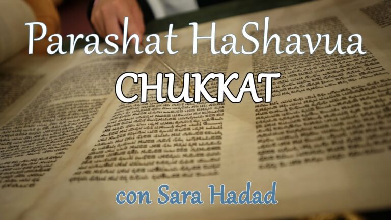 Parashat haShavua con Sara Hadad – Chukkat