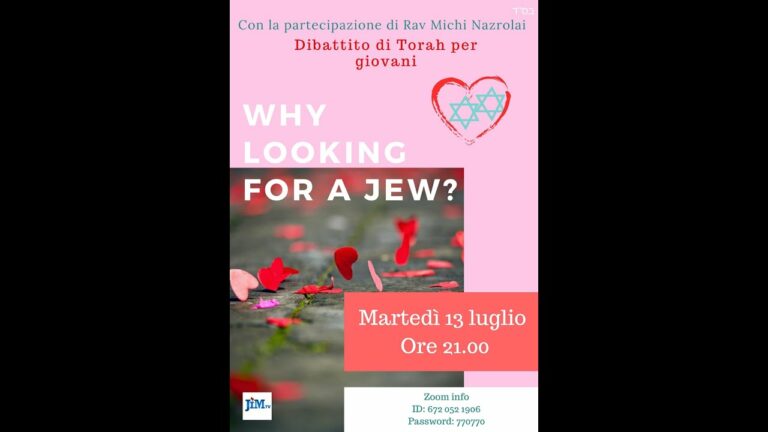 Dibattito di Torà per giovani – Why looking for a jew