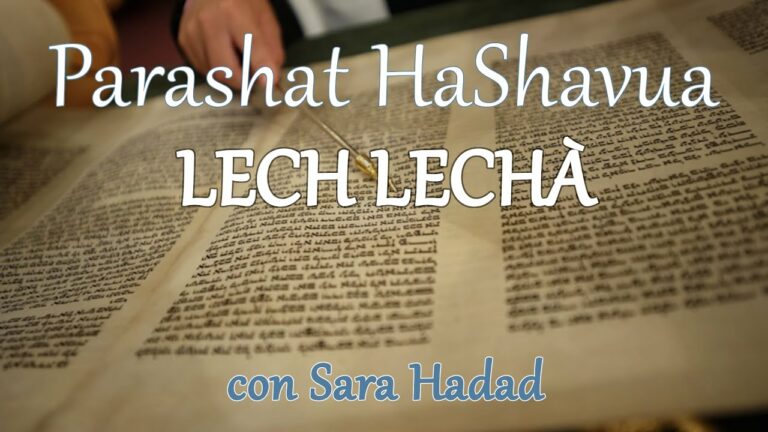 Parashat HaShavua con Sara Hadad – Lech Lechà