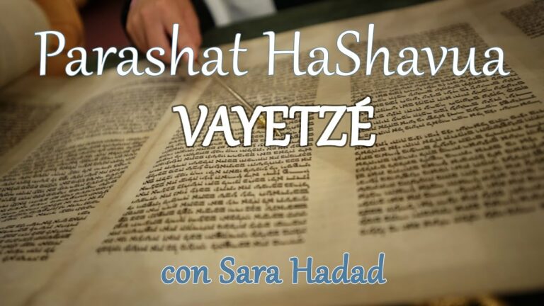 Parashat HaShavua con Sara Hadad – Vayetze