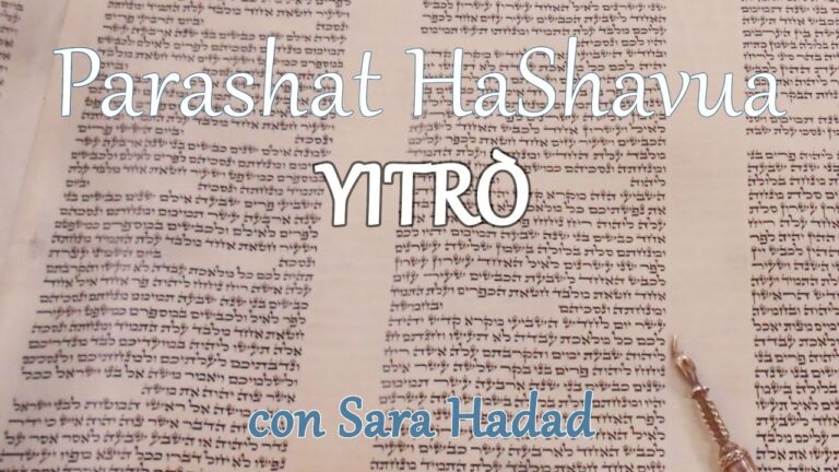 Parashat HaShavua con Sara Hadad – Yitrò 2022