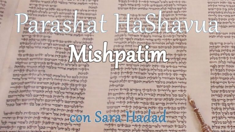 Parashat HaShavua con Sara Hadad – Mishpatim 2022
