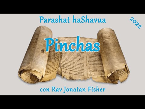 Parashat HaShavua con Rav Jonatan Fisher – Pinchas