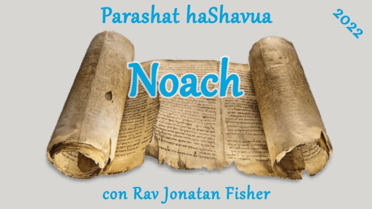 Parashat HaShavua con Rav Jonatan Fisher – Noach