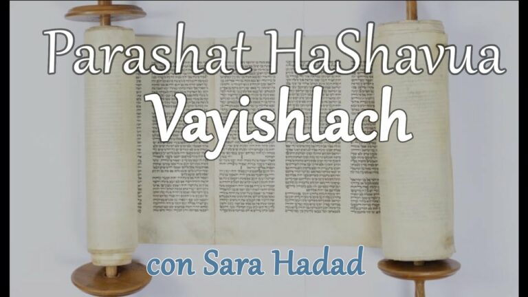 Parashat haShavua con Sara Hadad – Vayishlach