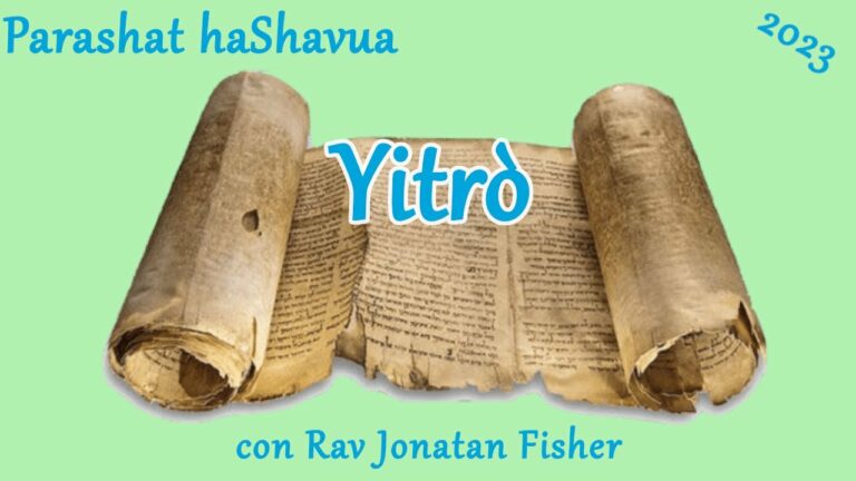 Parashat HaShavua con Rav Jonatan Fisher – Yitro