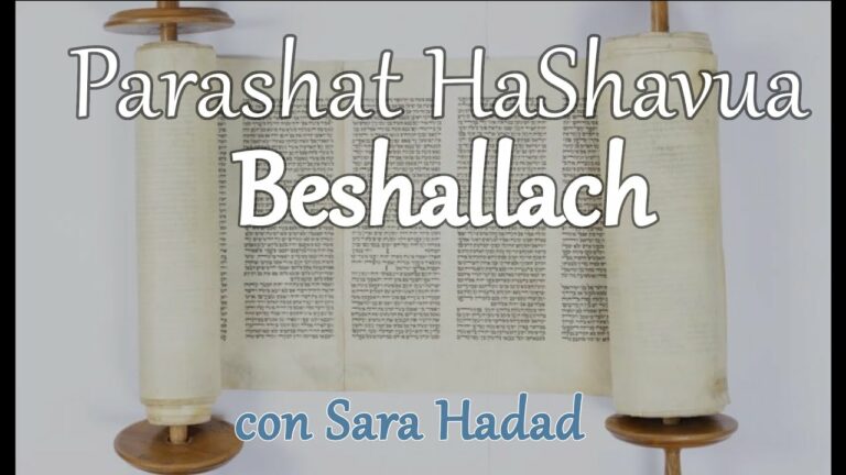 Parashat haShavua con Sara Hadad – Beshallach