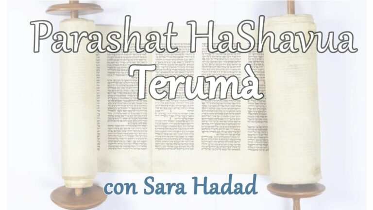 Parashat haShavua con Sara Hadad – Terumà