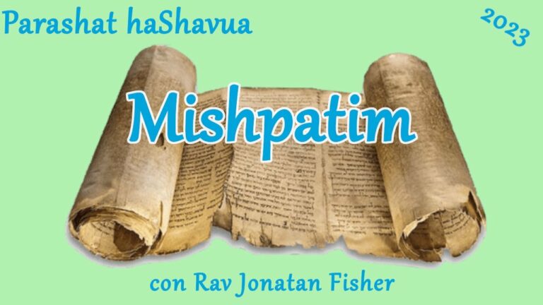 Parashat HaShavua con Rav Jonatan Fisher – Mishpatim
