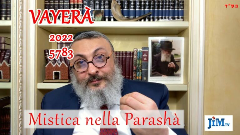 Mistica nella Parashà – 2022 – Vayerà