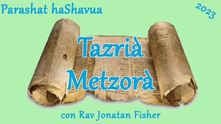 Parashat HaShavua con Rav Jonatan Fisher – Tazrià Metzorà