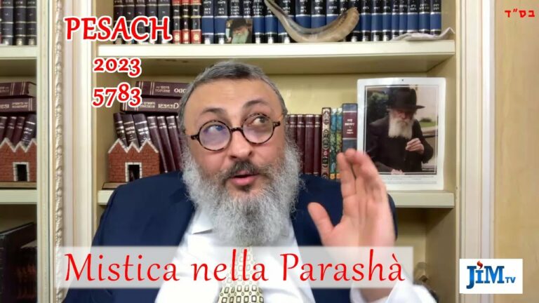 Mistica nella Parashà – 2023 – Pesach