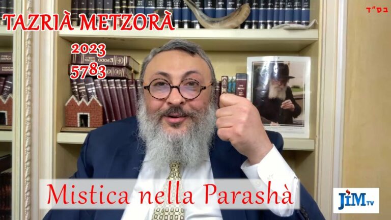 Mistica nella Parashà – 2023 – Tazrià Metzorà