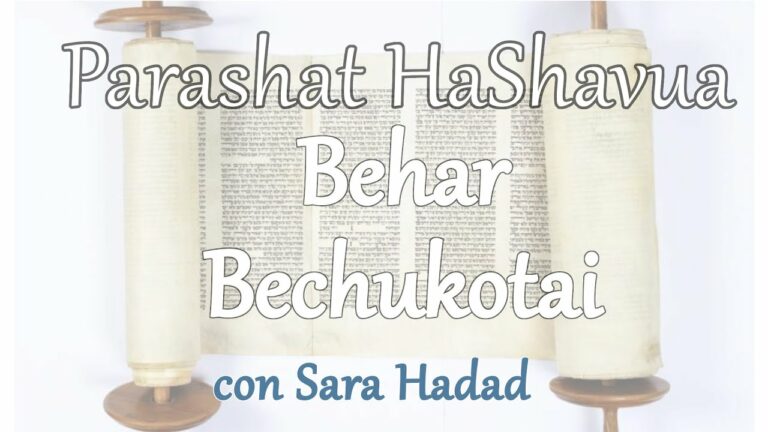 Parashat haShavua con Sara Hadad – Behar Bechukotai