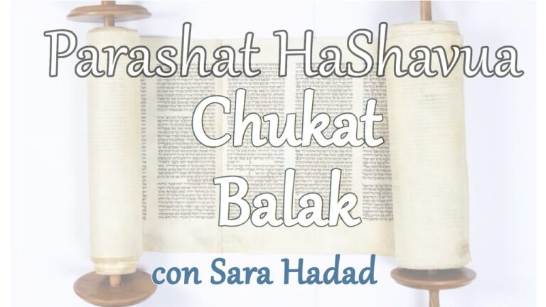Parashat haShavua con Sara Hadad – Chukat Balak