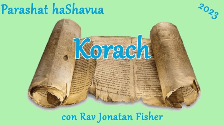 Parashat HaShavua con Rav Jonatan Fisher – Korach