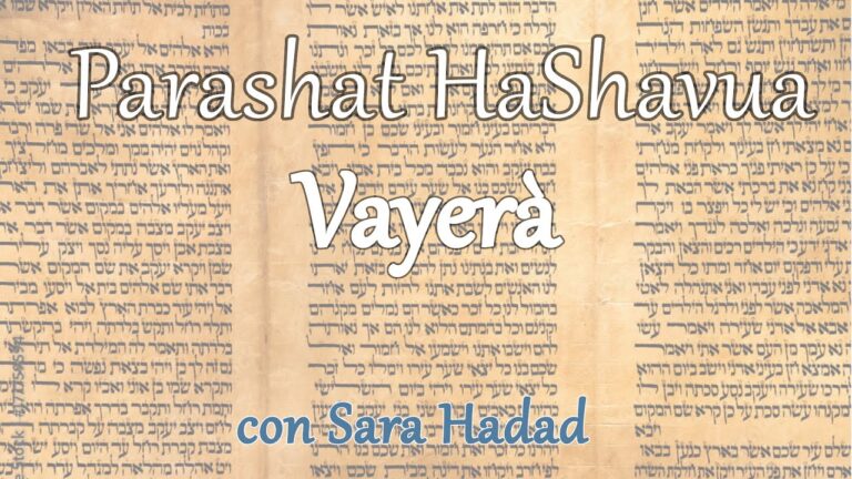 Parashat haShavua e Chassidut con Sara Hadad – Vayerà