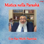 Mistica nella Parashà