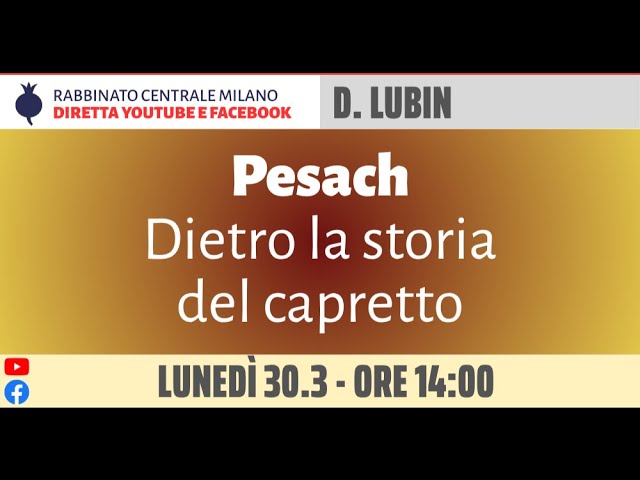 D. Lubin – Pesach – Dietro la storia del capretto